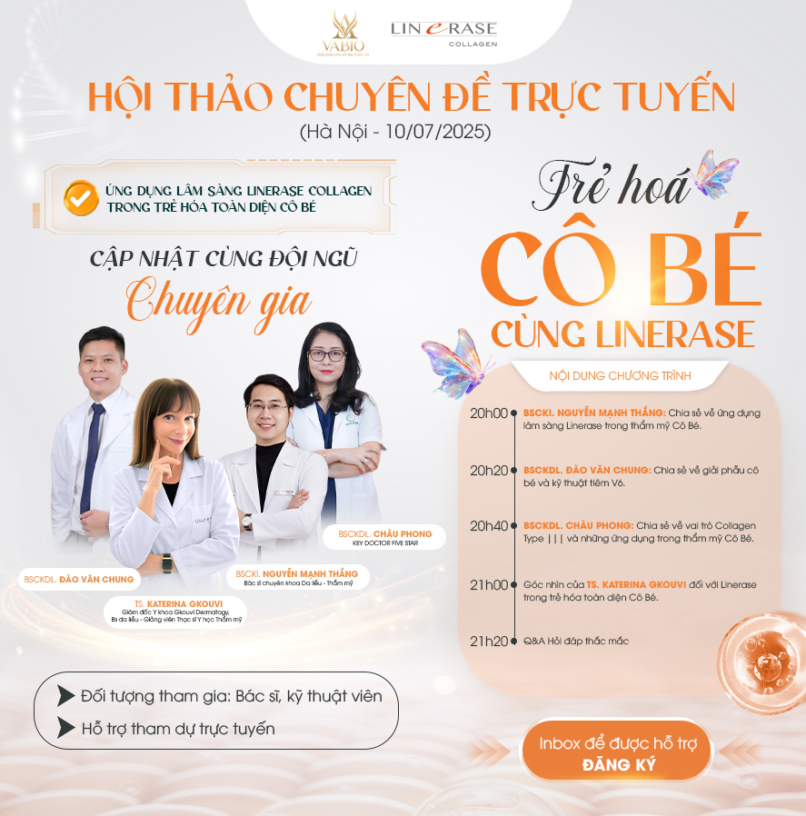 Hội thảo chuyên đề Trẻ Hóa Cô Bé Cùng Linerase Collagen